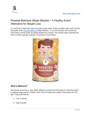 Roasted Makhana (Magic Masala) – A Healthy Snack Alternative for Weight Loss