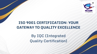 Quality Management System ISO 9001 Certification Achieve ISO 9001 Certification