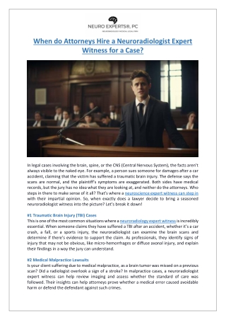 When do Attorneys Hire a Neuroradiologist Expert Witness for a Case