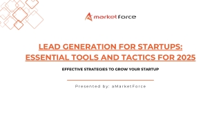 Lead Generation for Startups: Essential Tools and Tactics for 2025