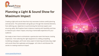 Planning a Light and Sound Show for Maximum Impact