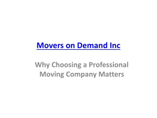 Why Choosing a Professional Moving Company Matter