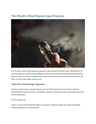 This Month’s Most Popular Vape Products
