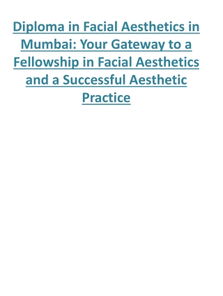 Diploma in Facial Aesthetics in Mumbai Your Gateway to a Fellowship in Facial Aesthetics and a Successful Aesthetic Prac