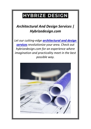 Architectural And Design Services | Hybrizedesign.com