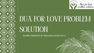 Dua for Love Problem Solution - Astrologer Maulana Sayed Kaji Ji
