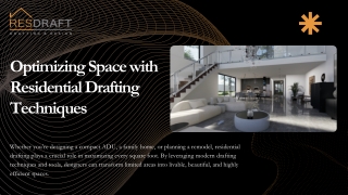 Optimizing Space with Residential Drafting Techniques