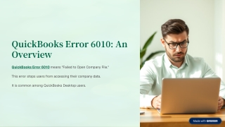 QuickBooks Error 6010 – Causes, Symptoms, and Easy Fixes