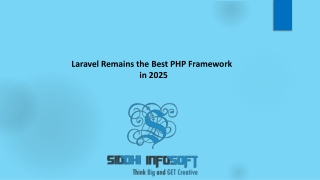 Laravel Remains the best PHP Framework in 2025