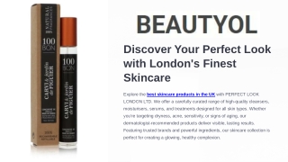 Best Skincare UK | PERFECT LOOK LONDON LTD