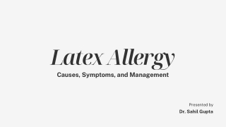 Latex Allergy