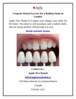 Cosmetic Dental Services for a Radiant Smile in London
