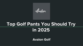 Top Golf Pants You Should Try in 2025