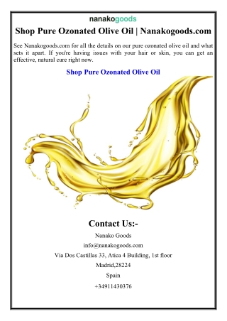 Shop Pure Ozonated Olive Oil | Nanakogoods.com