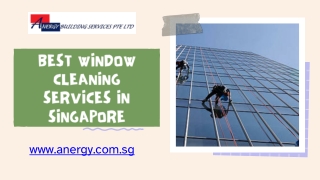 Best Window Cleaning Services in Singapore - www.anergy.com.sg