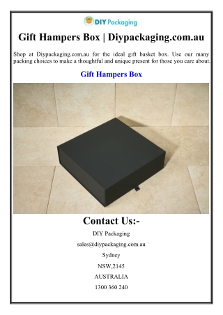 Gift Hampers Box | Diypackaging.com.au