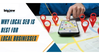 Why Local SEO Is Best for Local Businesses