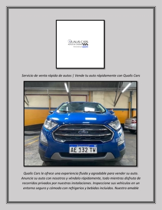 Servicio de venta rápida de autos  Vende tu auto rápidamente con Qualis Cars