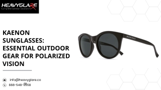 Kaenon Sunglasses: Essential Outdoor Gear for Polarized Vision