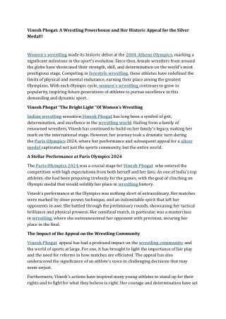 Vinesh Phogat A Wrestling Powerhouse and Her Historic Appeal for the Silver Medal!!