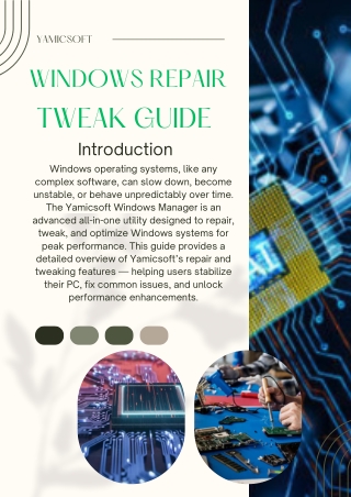 Windows Repair or Tweak Guide Powered by Yamicsoft Windows Manager