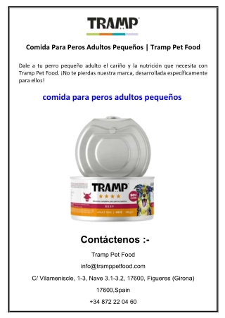 Comida Para Peros Adultos Pequeños Tramp Pet Food