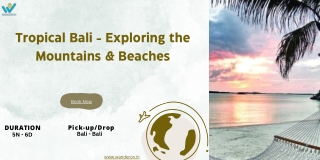 Tropical Bali - Exploring the Mountains & Beaches