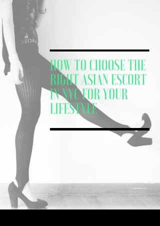 How to Choose the Right Asian Model in NYC for Your Lifestyle