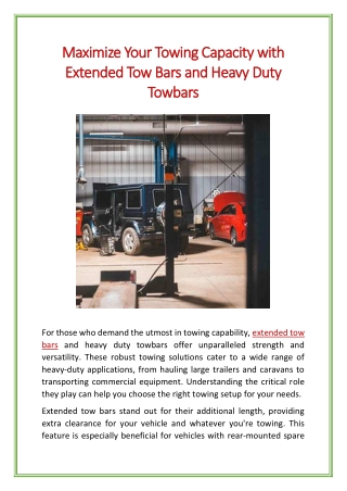 Maximize Your Towing Capacity with Extended Tow Bars and Heavy Duty Towbars