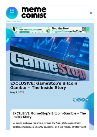 EXCLUSIVE: GameStop’s Bitcoin Gamble – The Inside Story