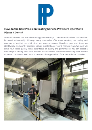 How do the Best Precision Casting Service Providers Operate to Please Clients