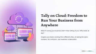 Tally-on-Cloud-Freedom-to-Run-Your-Business-from-Anywhere (1)
