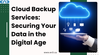 Cloud Backup Services Securing Your Data in the Digital Age