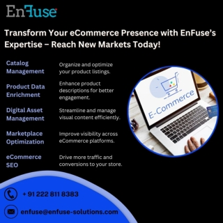 Transform Your eCommerce Presence with EnFuse’s Expertise