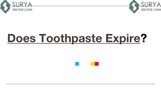 Does Toothpaste Expire? - Surya Dental Care