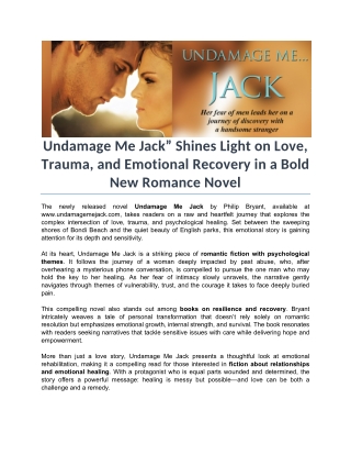 Undamage Me Jack” Shines Light on Love, Trauma, and Emotional Recovery in a Bold New Romance Novel