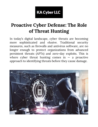 Proactive Defense Cyber Threat Hunting with KA Cyber LLC