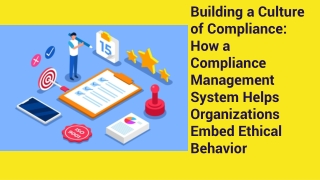 _Building a Culture of Compliance_ How a Compliance Management System Helps Organizations Embed Ethical Behavior