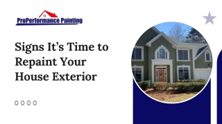 Signs It’s Time to Repaint Your House Exterior