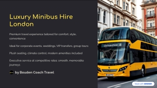 Luxury Minibus Hire London – Travel in Style with Bouden Coach Travel