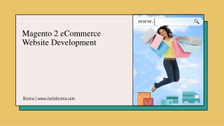 Magento 2 eCommerce Website Development Services: Everything You Need to Know