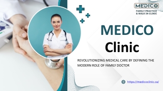 Family Doctor Accepting New Patients Toronto | Medico Clinic