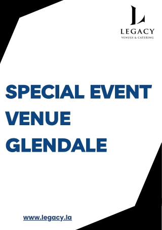 Elegant Special Event Venue in Glendale