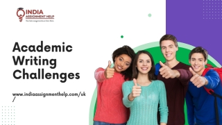 Academic Writing Challenges Get Help From the Academic Experts