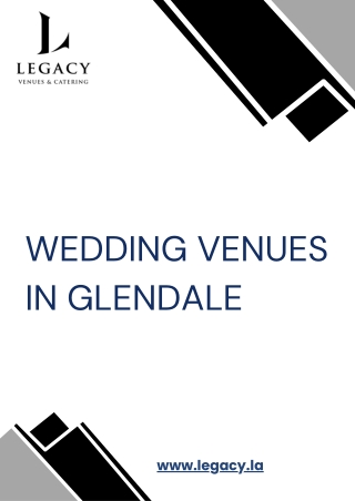 Get the Best Wedding Venues in Glendale for Your Big Day