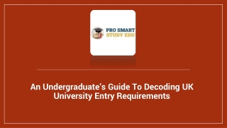 An Undergraduate’s Guide To Decoding UK University Entry Requirements