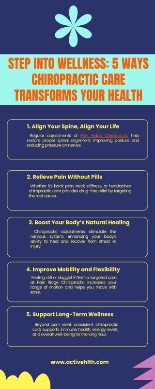 Step Into Wellness 5 Ways Chiropractic Care Transforms Your Health