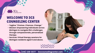 Welcome to 3Cs Counseling Center PPT