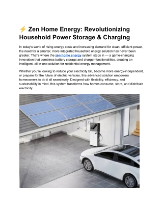 Zen Home Energy_ Revolutionizing Household Power Storage & Charging