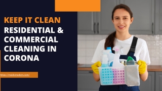 Top Cleaning Services in Corona: Sparkle Every Time